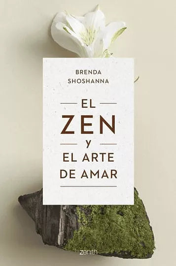 El Zen y el Arte de Amar