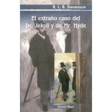 El Extrano Caso del Dr. Jekyll y Mr. Hyde