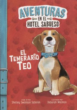 Hotel Sabueso - el Temerario teo