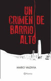 Un Crimen De Barrio Alto