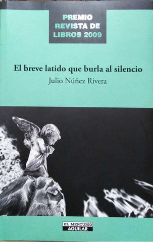 EL BREVE LATIDO QUE BURLA AL SILENCIO