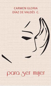 Para ser mujer