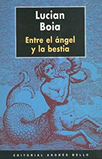 Entre El Ángel y La Bestia