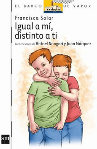 Igual a mi, distinto a ti
