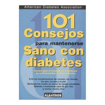101 consejos para mantenerse sano con la diabetes
