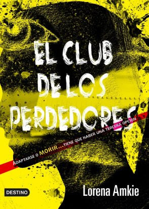 El Club De Los Perdedores