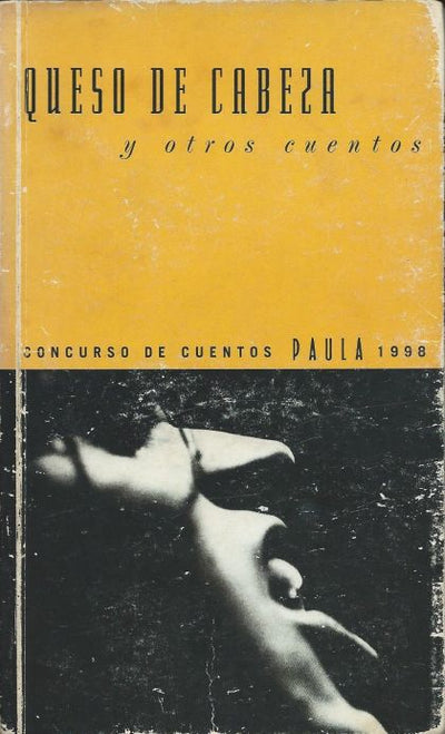 Queso de cabeza y otros cuentos