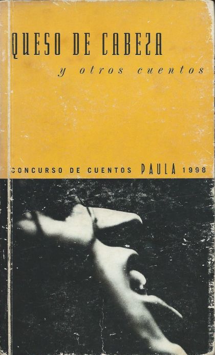 Queso de cabeza y otros cuentos