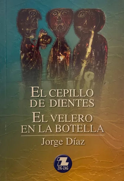 El Cepillo De Dientes / El Velero En La Botella