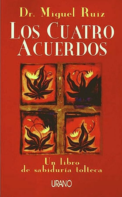Los Cuatro Acuerdos