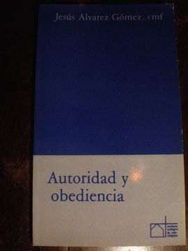 Autoridad y Obediencia