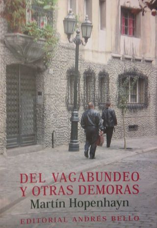 Del vagabundeo y otras demoras