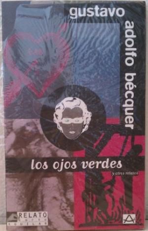 Los Ojos Verdes Y Otros Relatos