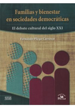 Familias y bienestar en sociedades democráticas