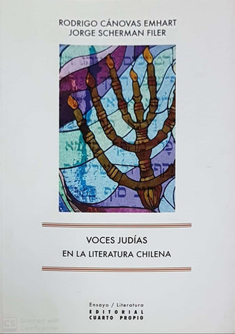 Voces Judías En La Literatura Chilena.