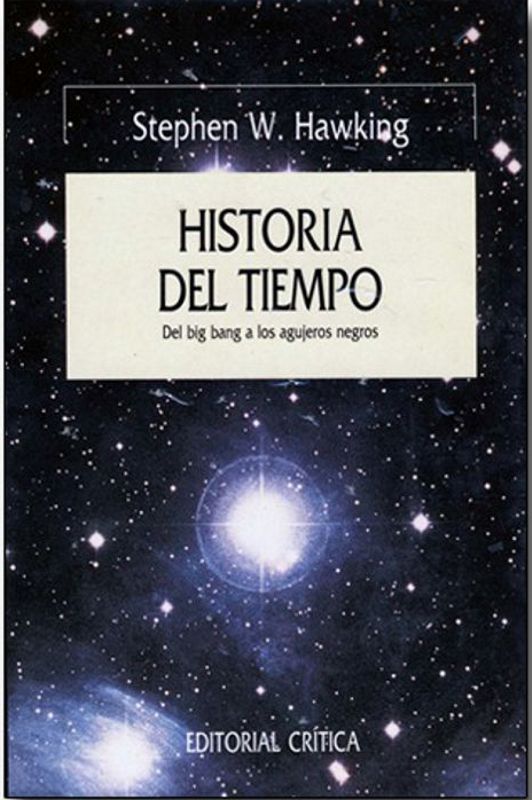 Historia del tiempo: Del big bang a los agujeros negros