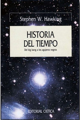 Historia del tiempo: Del big bang a los agujeros negros