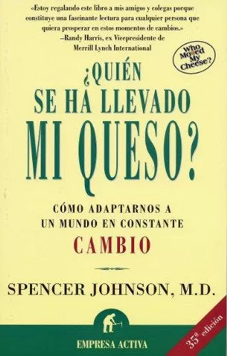 ¿Quién Se Ha Llevado Mi Queso?