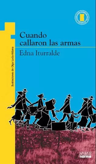 Cuando callaron las armas