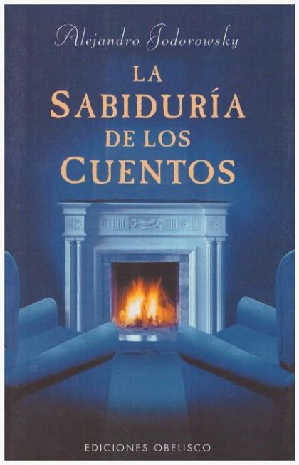 La Sabiduría De Los Cuentos