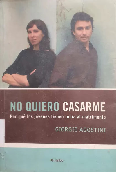 No Quiero Casarme