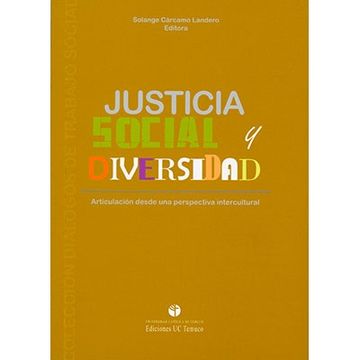 Justicia social y diversidad. Articulación desde una perspectiva cultural
