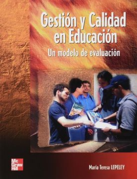 Gestion y Calidad En Educacion