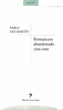 Romancero Abandonado (2006-2008)