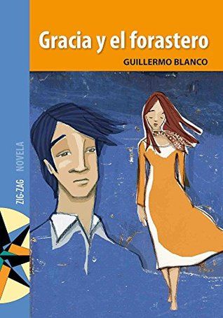 Gracia y El Forastero