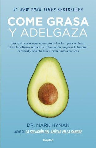 Come Grasa Y Adelgaza