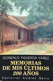 Memorias De Mis Últimos 200 Años