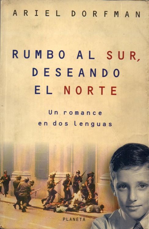 Rumbo Al Sur, Deseando El Norte