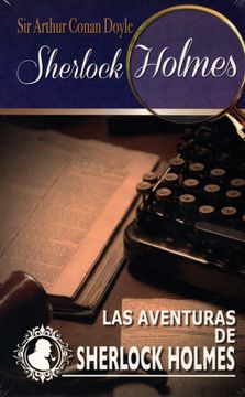 Las Aventuras de Sherlock Holmes