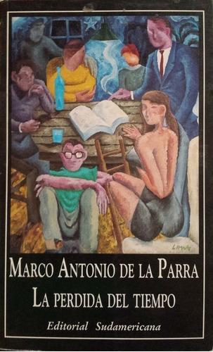 La Perdida del Tiempo