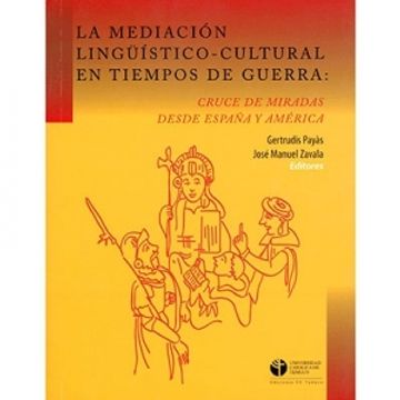 MEDIACION LINGUISTICO CULTURAL EN TIEMPO DE GUERRA