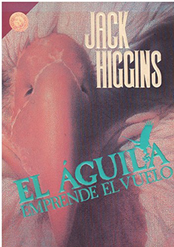 El Águila Emprende El Vuelo