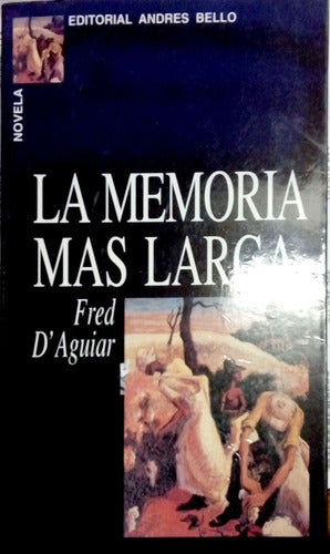 La Memoria Mas Larga