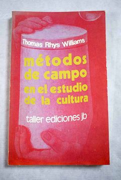 Métodos de campo en el estudio de la cultura