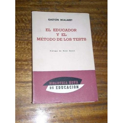 EL EDUCADOR Y EL MÉTODO DE LOS TESTS -