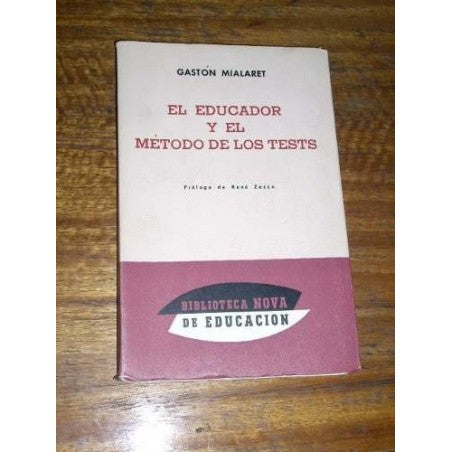 EL EDUCADOR Y EL MÉTODO DE LOS TESTS -