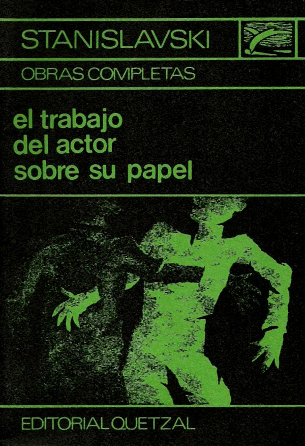 El Trabajo del Actor sobre su Papel
