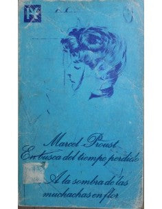 En busca del tiempo perdido. 2: A la sombra de las muchachas en flor