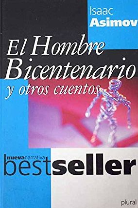El Hombre Bicentenario y otros Cuentos