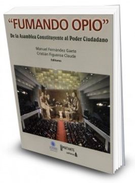 Fumando Opio. De la asamblea constituyente al poder ciudadano