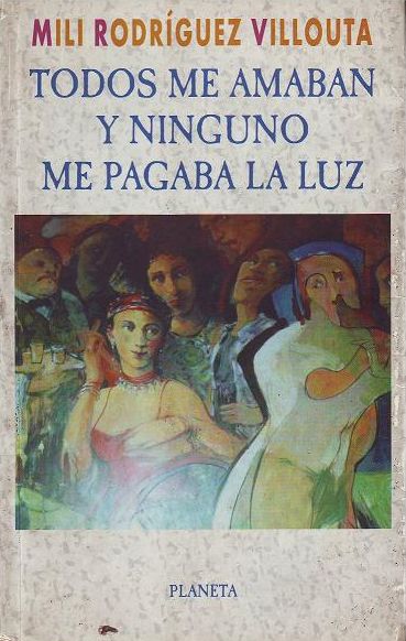 Todos me amaban y ninguno me pagaba la luz
