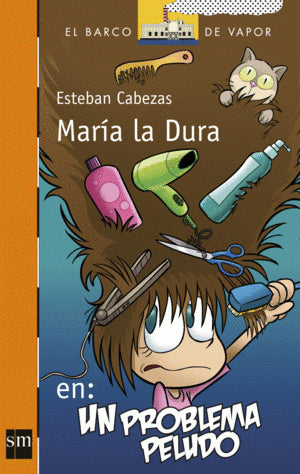 Maria La Dura En: Un Problema Peludo