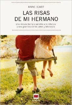 Las risas de mi hermano