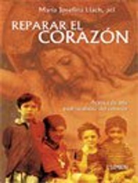 Reparar El Corazon