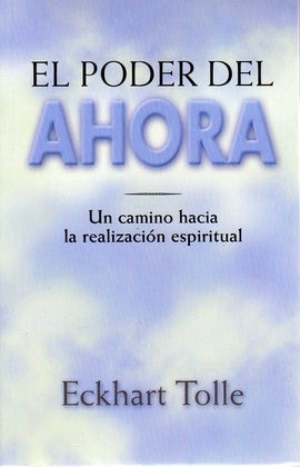 El Poder del Ahora