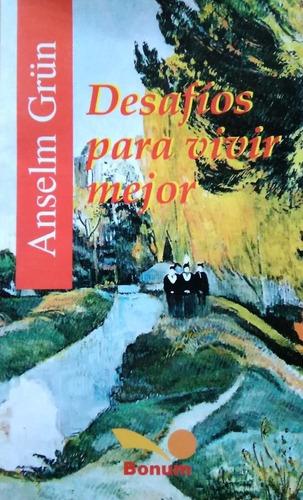 Desafios para vivir mejor